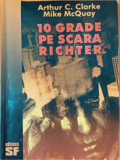 10 Grade pe scara richter - Arthur C. Clarke, Mike McQuay