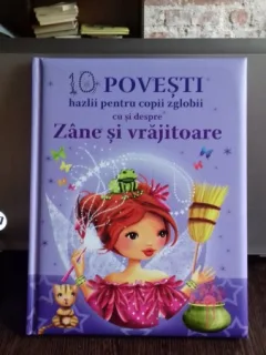 10 POVESTI HAZLII PENTRU COPII ZGLOBII CU SI DESPRE ZANE SI  VRAJITOARE