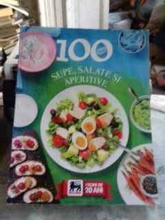 100 SUPE, SALATE SI APERITIVE