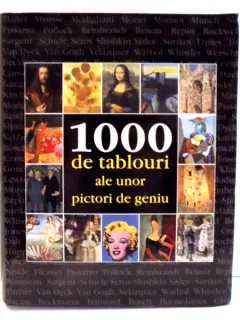 1000 DE TABLOURI ALE UNOR PICTORI DE GENIU de VICTORIA CHARLES , 200