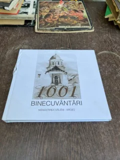 1001 binecuvantari. Manastirea Valeni - Arges, album monografic
