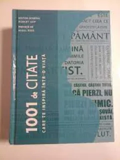 1001 de citate care te inspira intr-o viata - editor Robert Arp