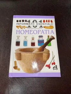 101 informatii esentiale. Homeopatia