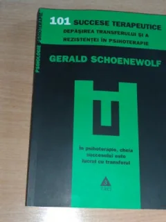 101 SUCCESE TERAPEUTICE-GERALD SCHOENEWOLF