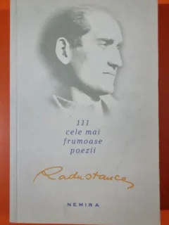 111 cele mai frumoase poezii - Radu Stanca