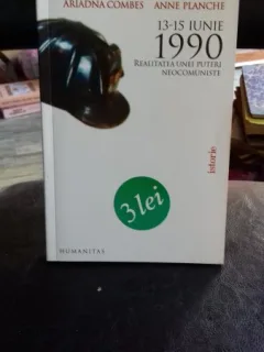 13-15 IUNIE 1990 REALITATEA UNEI PUTERI NEOCOMUNISTE - MIHNEA BERINDEI