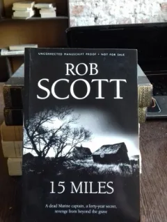 15 MILES - ROB SCOTT