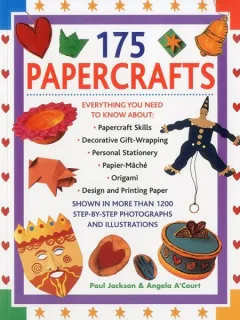175 Papercrafts - Paul Jackson , Angela A'Court