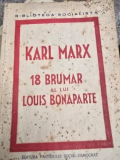 18 Brumar al lui Louis Bonaparte - Karl Marx