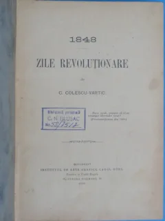1848 zile revolutionare - C. Colescu Vartic