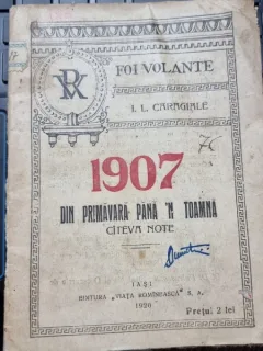 1907. Din primavara pana n toamna. Cateva note - I. L. Caragiale