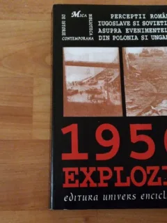 1956-EXPLOZIA-CORNELIU MIHAI LUNGU- MIHAI RETEGAN