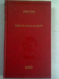 2001 O ODISEE SPATIALA - ARTHUR G. CLARKE