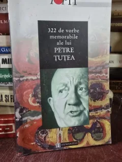 322 de vorbe memorabile ale lui Petre Tutea