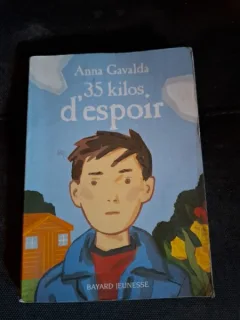 35 Kilos d espoir - Anna Gavalda