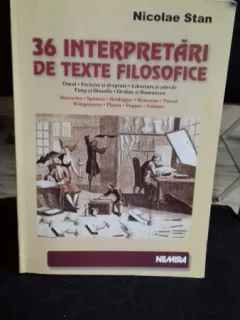 36 INTERPRETARI DE TEXTE FILOSOFICE - NICOLAE STAN