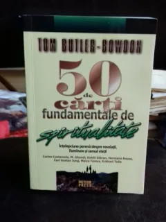 50 DE CARTI FUNDAMENTALE DE SPIRITUALITATE, DE TOM BUTLER-BOWDON