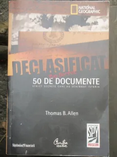 50 DE DOCUMENTE STRICT SECRETE - THOMAS B. ALLEN