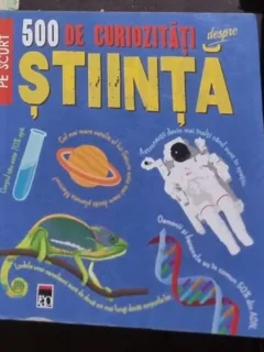 500 de Curiozitati despre Stiinta