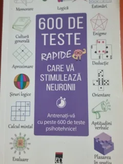 600 de teste rapide care va stimuleaza neuronii - Loic Audrain, Sandra Lebrun