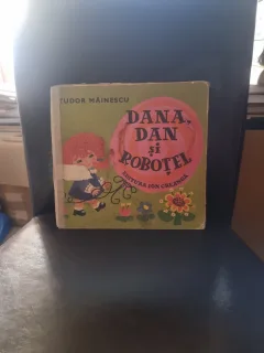 Dana, Dan si Robotel - Tudor Măinescu