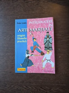 Introducere în arte marțiale - Peter Lewis