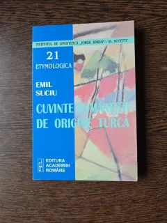 Cuvinte românești de origine turcă - Emil Suciu