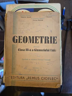 GEOMETRIE  manual pentru clasa III-a a Gimnaziului Unic- Tiberiu Ionescu, Gh. D. Simionescu, C. Ionescu-Bujor