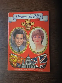 A Princess for Wales - Authoratitive guide to the Royal Wedding20