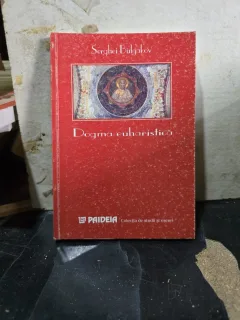 Dogma euharistică - Serghei Bulgakov