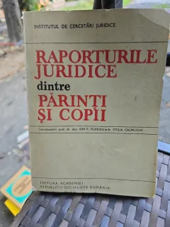 Raporturile juridice dintre părinți și copii - Ion P. Filipeșcu, Otilia Calmuschi