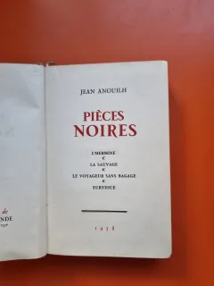 Pièces noires - Jean Anouilh