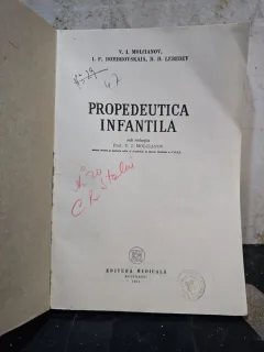 Propedeutica infantilă - V. I. Molcianov, I. F. Dombrovskaia, D. D. Lebedev