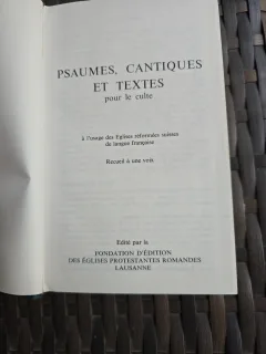 Psaumes, cantiques et textes pour le culte - Fondation d édition des Églises protestantes romandes