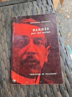 Barrès par lui-même - Jean-Marie Domenach