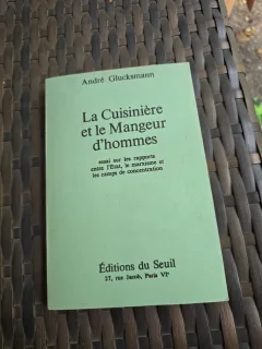 La Cuisinière et le Mangeur d/hommes - André Glucksmann/editie in facsimil