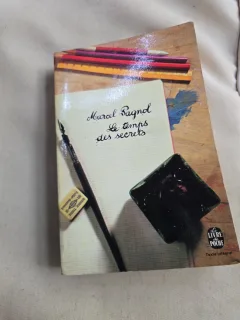 Le temps des secrets - Marcel Pagnol