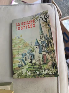 La colline inspirée - Maurice Barres