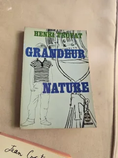 Grandeur Nature - Henri Troillat