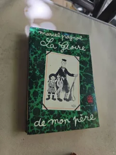 La Gloire de mon père - Marcel Pagnol