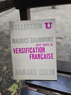 Petit Traité de Versification Française - Maurice Grammont