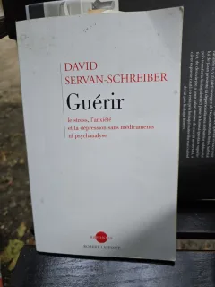 Guérir - David Servan-Schreiber