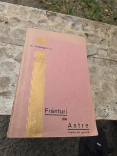 Frânturi din Astre - M. Negrișeanu