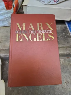 Scrieri din tinerețe - Karl Marx și Friedrich Engels
