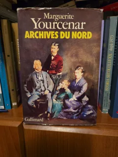 Archives du Nord - Marguerite Yourcenar