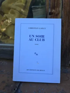 Un soir au club - Christian Gailly