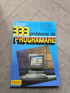 333 probleme de PROGRAMARE - Mihai Mocanu, Gheorghe Marian, Costin Bădică, Carmen Bădică