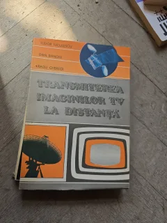 Transmiterea imaginilor TV la distanța - Tudor Nicolescu, Dan Bănoiu, Radu Cheregi