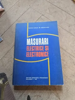 Măsurări electrice și electronice - Edmond Nicolau, Mariana Belș