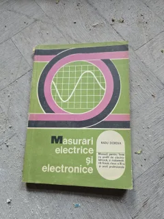 Masurari electrice si electronice - Radu Dordea